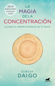 La magia de la concentración / The Magic of Concentration (Spanish Edition) by Daigo, 9786073192927