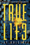 TRUEL1F3 (Truelife) - 9781524714031 by Jay Kristoff, 9781524714031