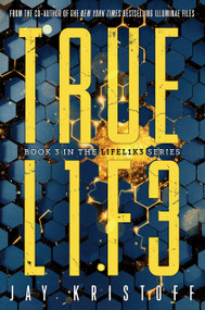 TRUEL1F3 (Truelife) - 9781524714031 by Jay Kristoff, 9781524714031