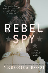 Rebel Spy - 9781524771249 by Veronica Rossi, 9781524771249