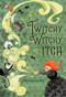 Twitchy Witchy Itch by Priscilla Tey, Priscilla Tey, 9780763689810