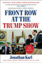 Front Row at the Trump Show - 9781524745639 by Jonathan Karl, 9781524745639
