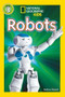 NGR Robots (Level 3) (Special Sales UK Edition) by Melissa Stewart, 9781426318054
