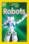NGR Robots (Level 3) (Special Sales UK Edition) by Melissa Stewart, 9781426318054