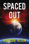 Spaced Out - 9781400328154 by Korissa Allen, 9781400328154