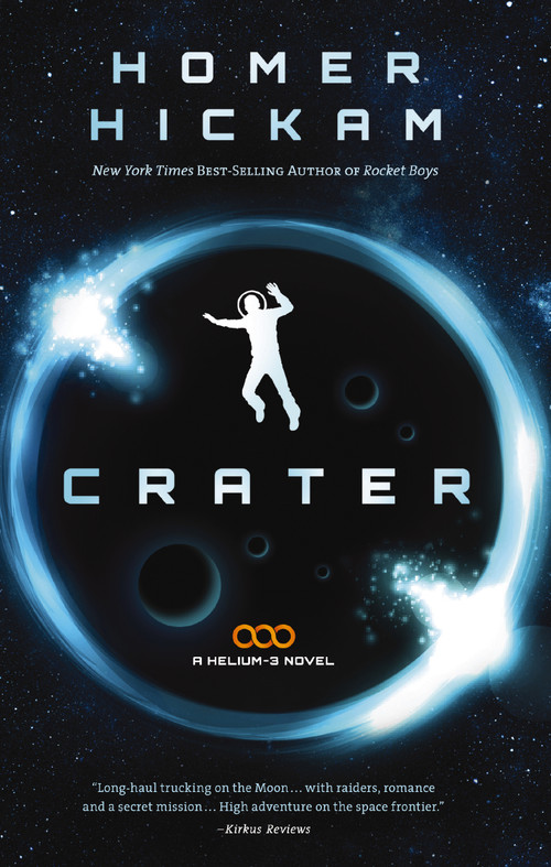 Crater by Homer Hickam, 9781401686963