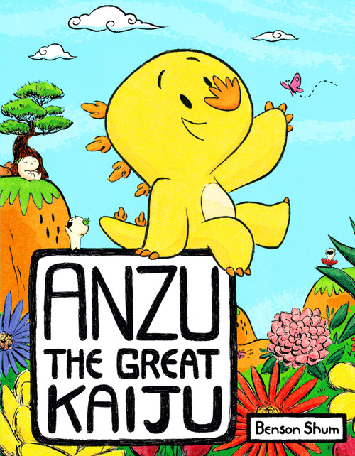 Anzu the Great Kaiju by Benson Shum, Benson Shum, 9781250776129