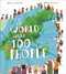 If the World Were 100 People (A Visual Guide to Our Global Village) by Jackie McCann, Aaron Cushley, 9780593310700