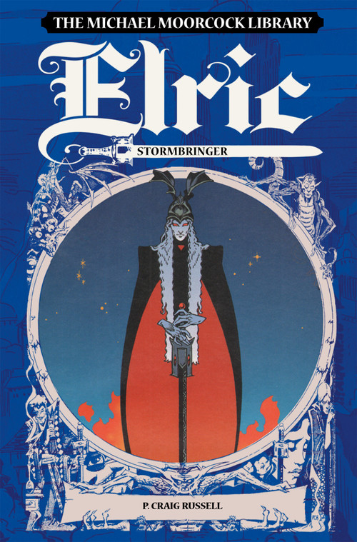 The Michael Moorcock Library: Elric Stormbringer (Graphic Novel) by Michael Moorcock, P. Craig Russell, 9781787737259
