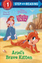 Ariel's Brave Kitten (Disney Princess: Palace Pets) by RH Disney, RH Disney, 9780736441797