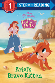 Ariel's Brave Kitten (Disney Princess: Palace Pets) by RH Disney, RH Disney, 9780736441797