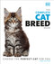 The Complete Cat Breed Book, Second Edition by DK, 9780744027471