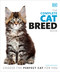 The Complete Cat Breed Book, Second Edition by DK, 9780744027471