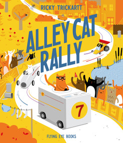 Alley Cat Rally by Ricky Trickartt, 9781838740306