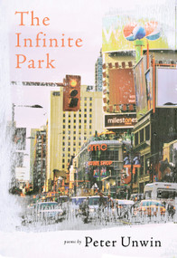 The Infinite Park by Peter Unwin, 9781770866065