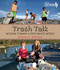 Trash Talk (Moving Toward a Zero-Waste World) - 9781459830011 by Michelle Mulder, 9781459830011