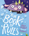 The Book of Rules (A Picture Book) by Tom Knight, Brian Gehrlein, 9780374314545