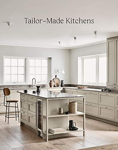 Tailor-Made Kitchens by Wim Pauwels, 9782875500984