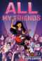 All My Friends - 9780374388669 by Hope Larson, Hope Larson, 9780374388669