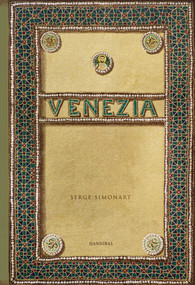 Venezia (An evocative and atmospheric photo book, brimming with antiquarian treasures) by Serge Simonart, 9789463887502