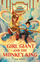 Girl Giant and the Monkey King - 9781250802798 by Van Hoang, 9781250802798