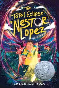 The Total Eclipse of Nestor Lopez - 9781250791856 by Adrianna Cuevas, 9781250791856