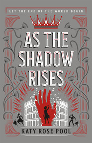 As the Shadow Rises - 9781250802682 by Katy Rose Pool, 9781250802682
