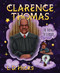 Clarence Thomas (The Things He Learned) by L.D. Hicks, 9781642936193