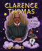 Clarence Thomas (The Things He Learned) by L.D. Hicks, 9781642936193