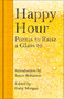 Happy Hour (Poems to Raise a Glass to) by Jancis Robinson, Gaby Morgan, 9781529045628