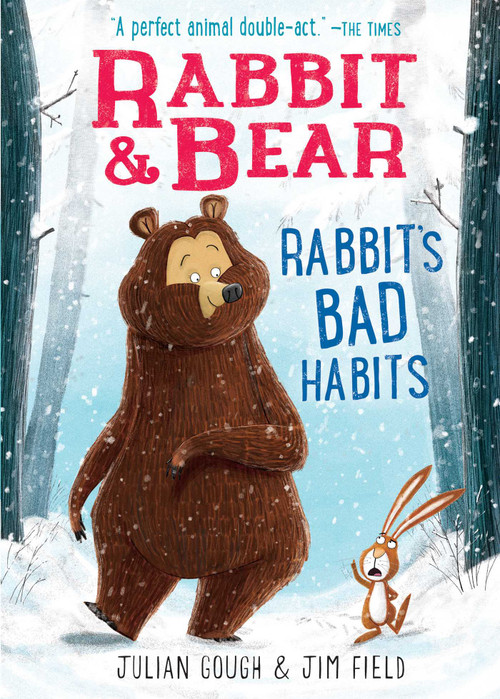 Rabbit & Bear: Rabbit's Bad Habits - 9781645177104 by Julian Gough, Jim Field