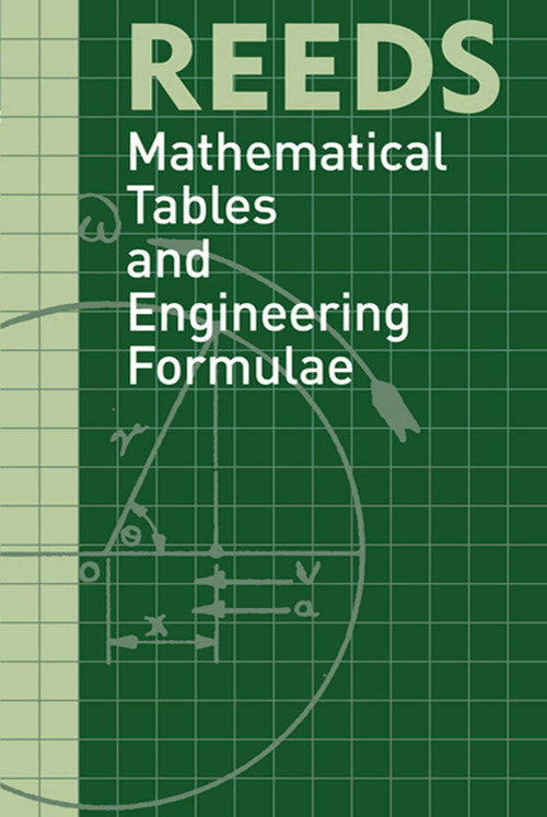 Reeds Mathematical Tables and Eng by David Reid, 9780713683431