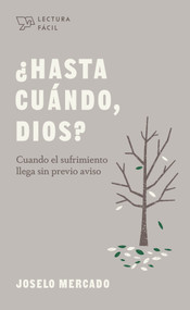 ¿Hasta cuándo, Dios? (Spanish Edition) by Joselo Mercado, 9781087732022