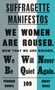 Suffragette Manifestos by Various, 9780241472415
