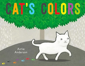 Cat's Colors - 9781786282200 by Airlie Anderson, Airlie Anderson, 9781786282200