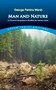 Man and Nature (Or, Physical Geography as Modified by Human Action) by George Perkins Marsh, 9780486847283