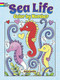 Sea Life Color by Number by Noelle Dahlen, 9780486847566