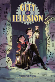 City of Illusion by Victoria Ying, Victoria Ying, 9780593114520