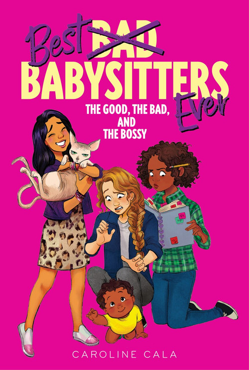 The Good, the Bad, and the Bossy - 9780358547662 by Caroline Cala, 9780358547662