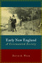 Early New England (A Covenanted Society) by David Weir, 9780802813527