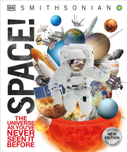 Knowledge Encyclopedia Space! (The Universe as You've Never Seen it Before) by DK, 9780744028928