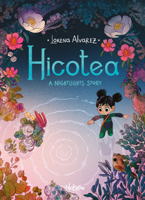 Hicotea (A Nightlights Story) - 9781910620595 by Lorena Alvarez, 9781910620595