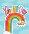 Yay All Day (Daily Inspirational Journal for Tweens and Teens) by Asha Myers, Courtney Cook, 9781632173850