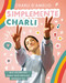 Simplemente Charli: Mis secretos para que brilles siendo tú / Essentially Charli: The Ultimate Guide to Keeping It Real  (Spanish Edition) by Charli D'Amelio, 9786073199889