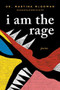I am The Rage (A Black Poetry Collection) by Martina McGowan, Diana Ejaita, 9781728245072