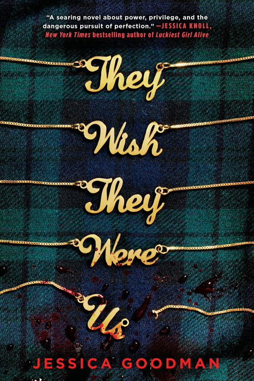 They Wish They Were Us - 9780593114315 by Jessica Goodman, 9780593114315