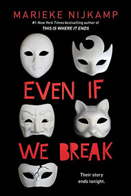 Even If We Break - 9781728231969 by Marieke Nijkamp, 9781728231969