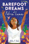 Barefoot Dreams of Petra Luna by Alda P. Dobbs, 9781728234656