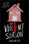 The Violent Season by Sara Walters, 9781728234106