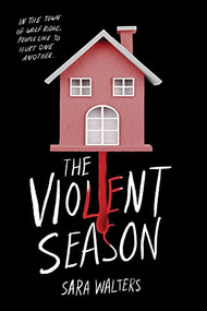 The Violent Season by Sara Walters, 9781728234106